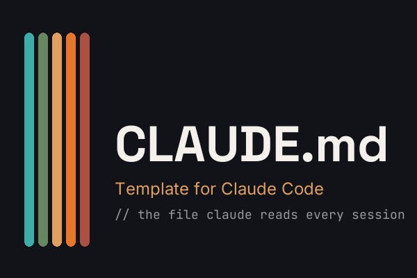 CLAUDE.md Template for Claude Code