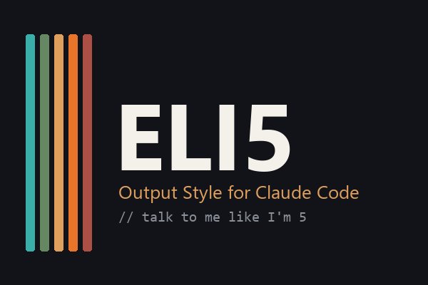 ELI5 Output Style for Claude Code
